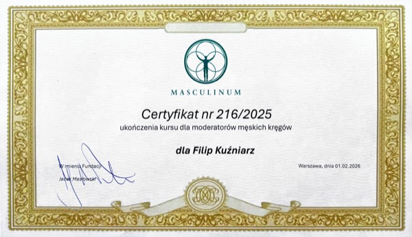 Certyfikat nr 216/2025 ukończenia kursu dla moderatorów męskich kręgów, Fundacja Masculinum